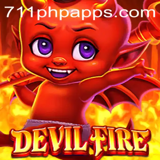 Unveiling the Thrills of DevilFire: A Captivating Gaming Experience with 711PHP