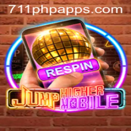 JumpHighermobile: Discover the Thrilling World of 711PHP